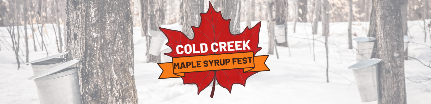 Cold Creek Maple Syrup Fest Banner